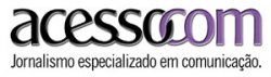 AcessoCom - Jornalismo Especializado em Comunicação